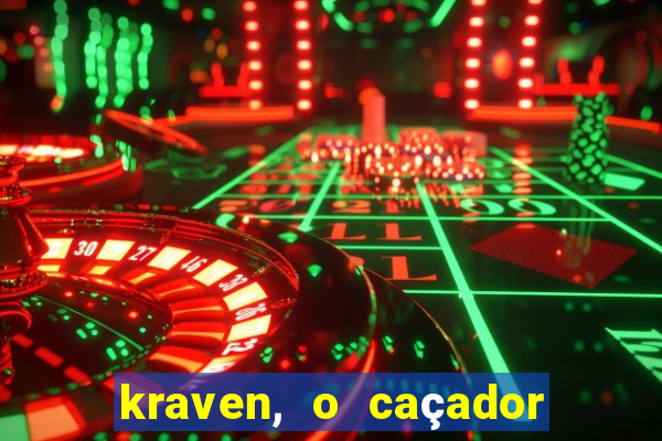 kraven, o caçador filme completo dublado